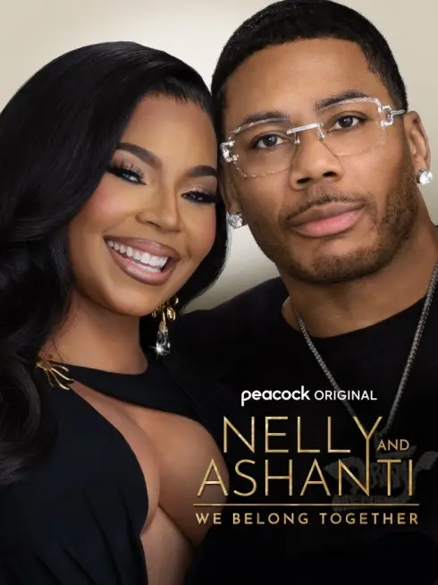  Nelly & Ashanti: We Belong Together (2025)