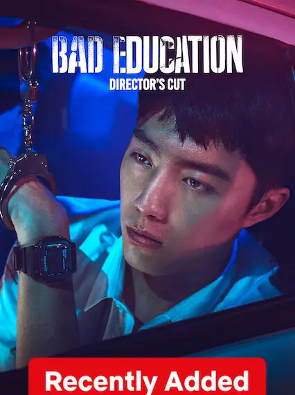 Phim Nền giáo dục tồi: Bản cắt của đạo diễn - Bad Education: Directors Cut (2023)