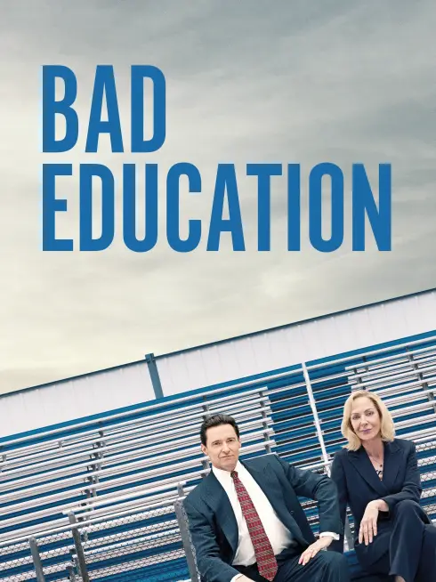 Phim Nền Giáo Dục Xấu Xí - Bad Education (2019)