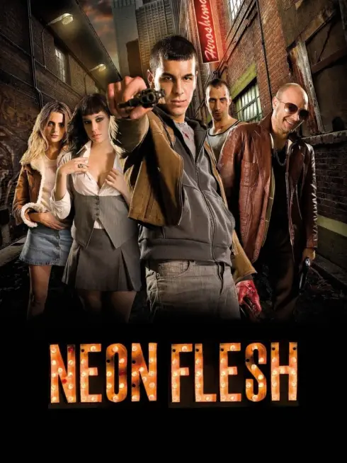 Phim Neon Flesh - Neon Flesh (2010)