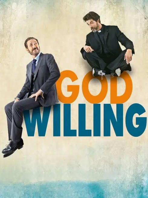 Phim Nếu Đức Chúa Muốn - God Willing (2015)