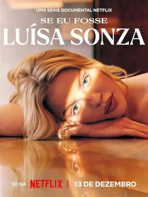 Phim Nếu tôi là Luísa Sonza - If I Were Luísa Sonza (2023)