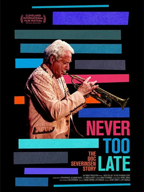 Never Too Late: The Doc Severinsen Story
