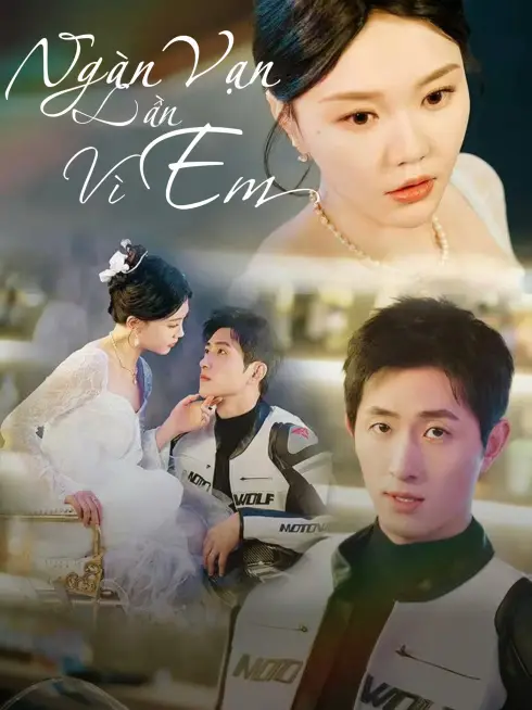 Ngàn Vạn Lần Vì Em