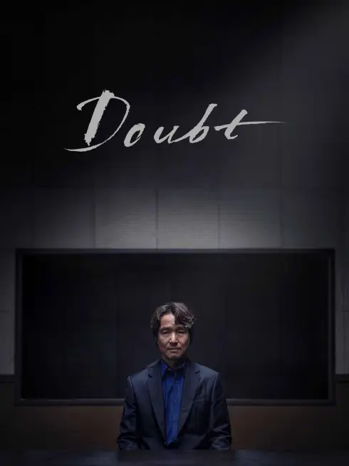 Phim Nghi Phạm Cận Kề (Kẻ Phản Bội Thân Mật) - Doubt (Such A Close Traitor) (2024)