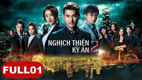 Nghịch Thiên Kỳ Án 2