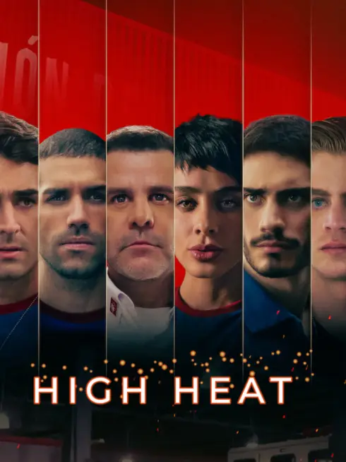 Phim Ngọn Lửa Cuồng Nhiệt - High Heat (2022)