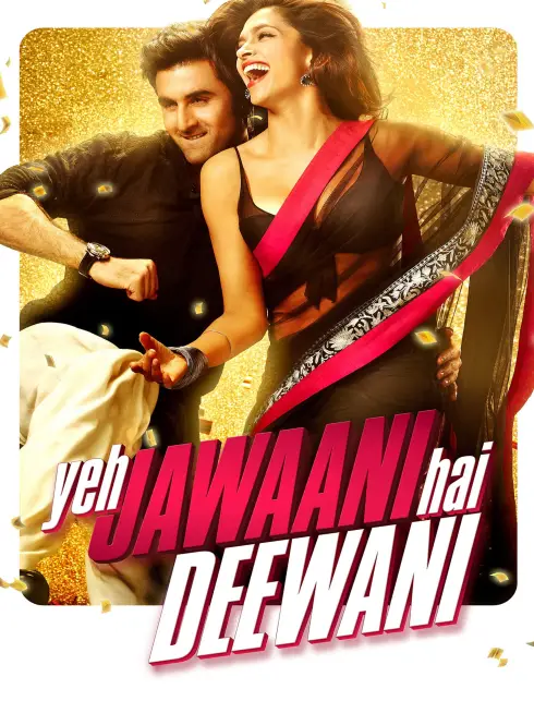 Phim Ngọn Lửa Tuổi Trẻ - Yeh Jawaani Hai Deewani (2013)