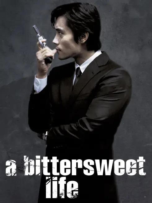 Phim Ngọt Đắng Cuộc Đời - A Bittersweet Life (2005)