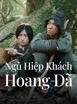 Ngũ Hiệp Khách Hoang Dã