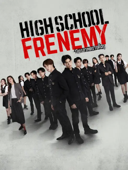 Phim Người Bạn Thù Địch - High School Frenemy (2024)