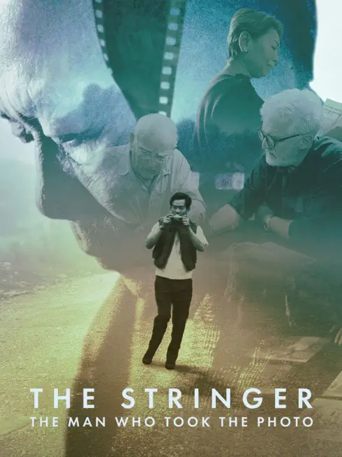 Phim Người Chụp Bức Ảnh Lịch Sử - The Stringer: The Man Who Took the Photo (2025)