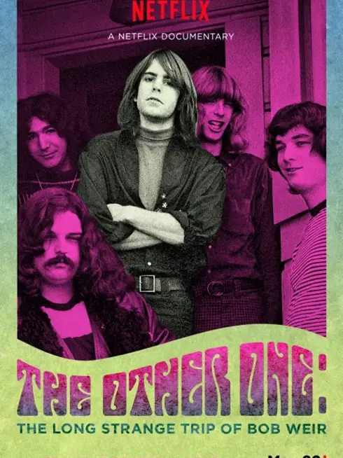 Phim Người còn lại: Chuyến đi dài và kỳ lạ của Bob Weir - The Other One: The Long Strange Trip of Bob Weir (2015)