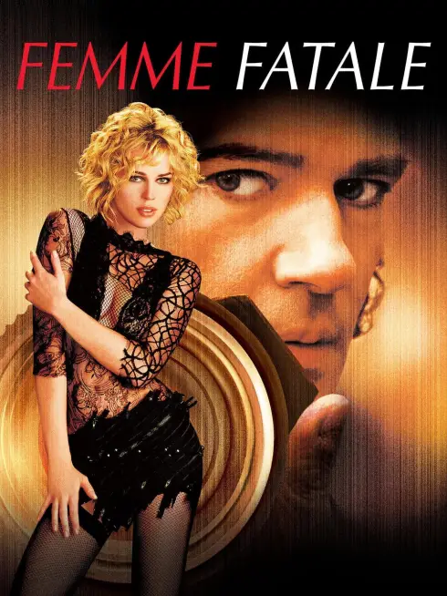 Phim Người Đàn Bà Tội Lỗi - Femme Fatale (2002)