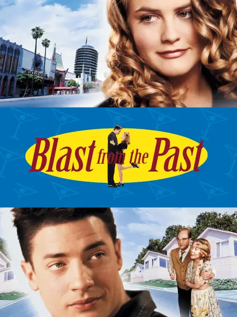 Phim Người Đến Từ Quá Khứ - Blast from the Past (1999)