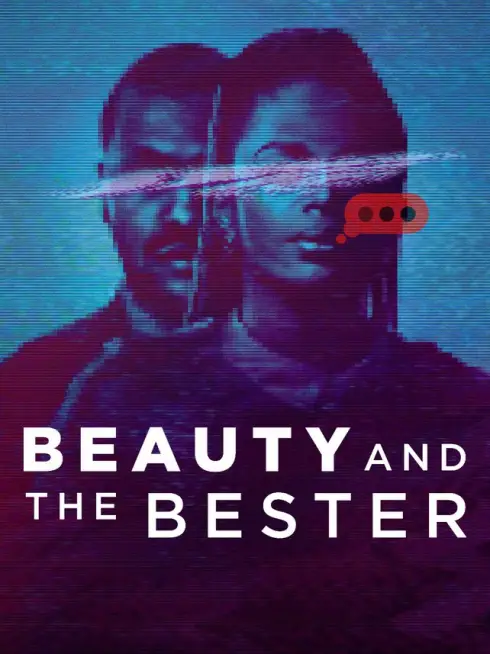 Phim Người đẹp và đồng phạm Bester - Beauty and the Bester (2025)