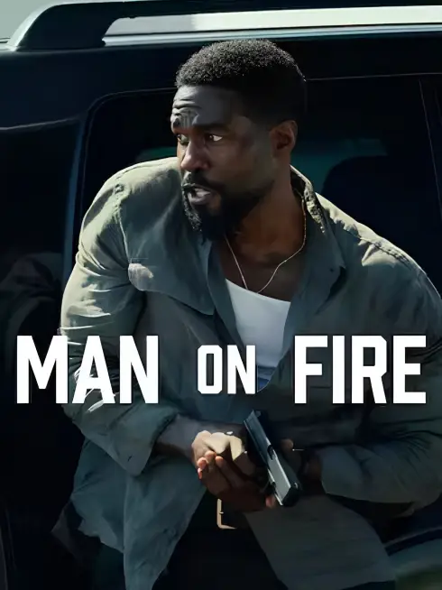 Phim Người Đỡ Đạn - Man on Fire (2026)