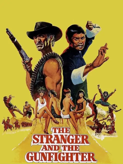 Phim Người Lạ và Tay Súng - The Stranger and the Gunfighter (1974)