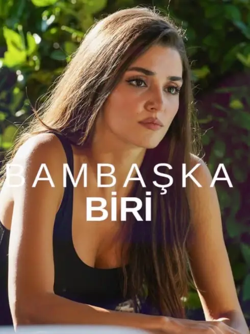 Phim Người Nào Đó - Bambaşka Biri (2023)