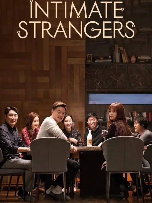 Phim Người Quen Xa Lạ - Intimate Strangers (2018)