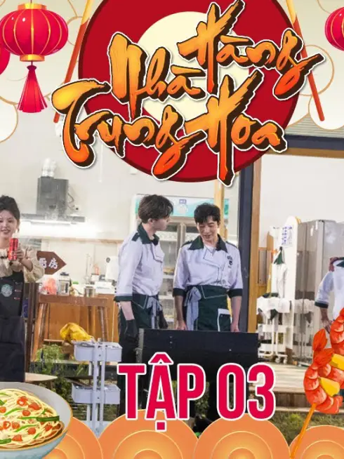 Phim Nhà Hàng Trung Hoa S6 - Nhà Hàng Trung Hoa S6 (2022)