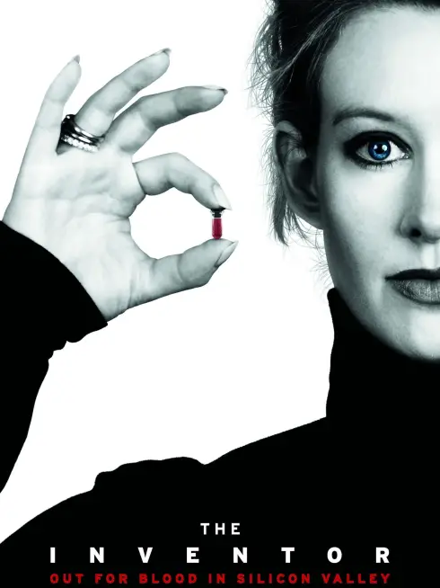 Phim Nhà Sáng Chế: Kẻ Khát Máu Ở Thung Lũng Silicon - The Inventor: Out for Blood in Silicon Valley (2019)