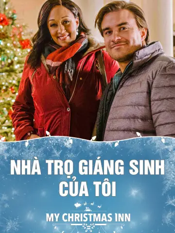 Phim Nhà Trọ Giáng Sinh Của Tôi - My Christmas Inn (2018)