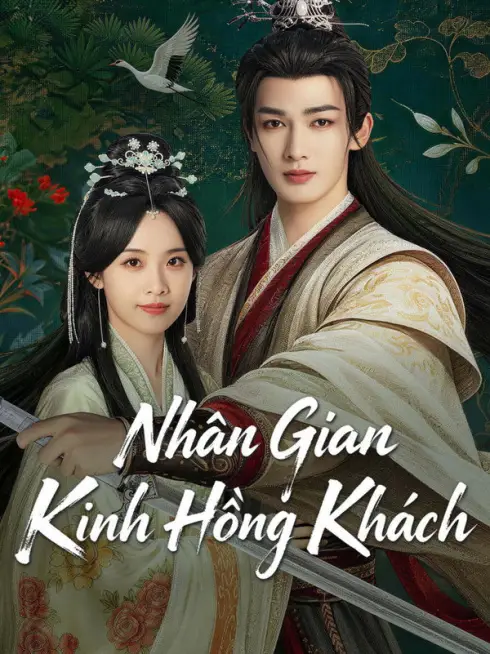Nhân Gian Kinh Hồng Khách