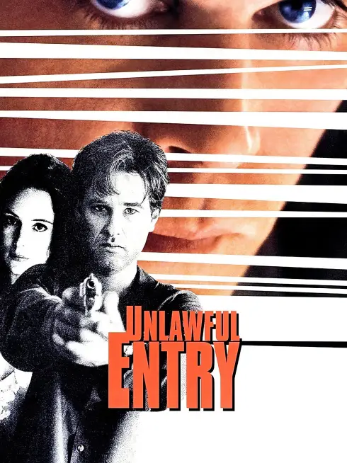 Phim Nhập cảnh bất hợp pháp - Unlawful Entry (1992)