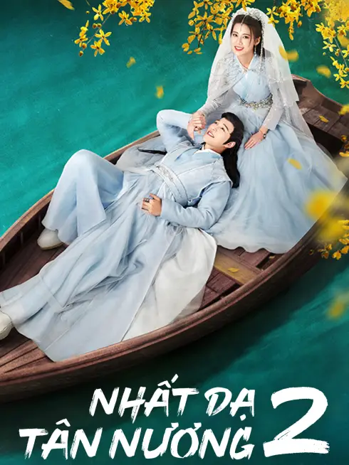 Nhất Dạ Tân Nương 2