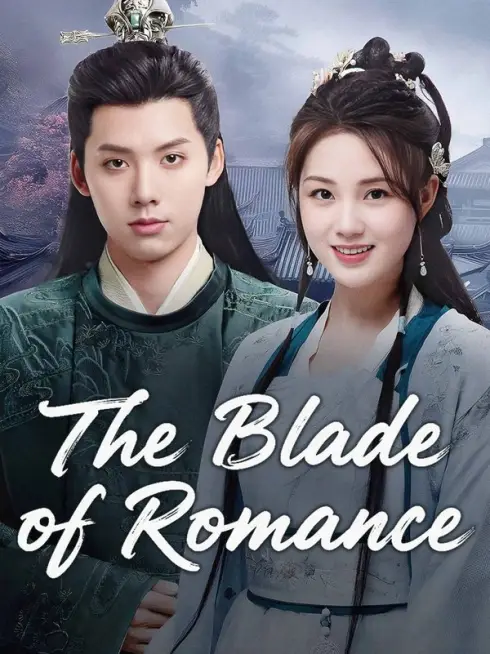 Phim Nhất Đao Phong Nguyệt - The Blade of Romance (2025)