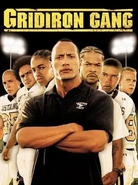 Phim Nhiệt huyết bóng bầu dục - Gridiron Gang (2006)