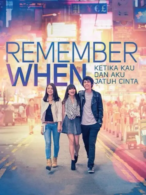 Phim Nhớ khi ta yêu - Remember When (2014)