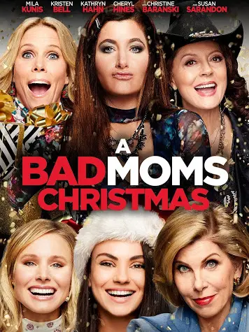 Phim Những bà mẹ ngoan: Giáng sinh - A Bad Moms Christmas (2017)