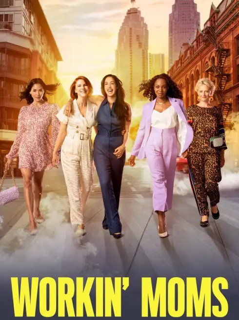Phim Những bà mẹ siêu nhân (Phần 6) - Workin' Moms (Season 6) (2022)
