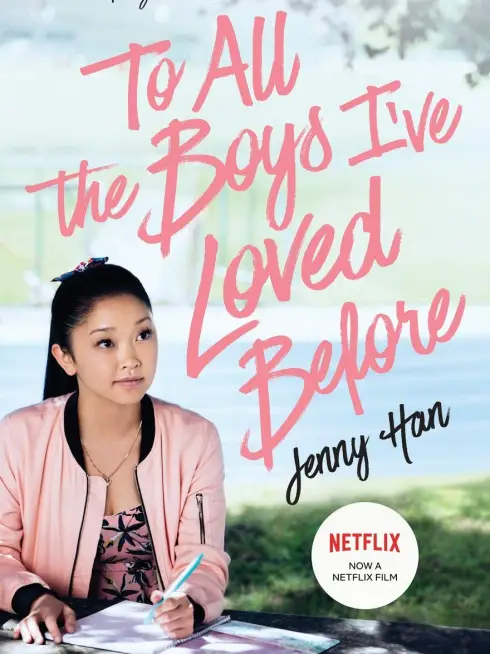 Phim Những chàng trai năm ấy - To All the Boys I've Loved Before (2018)