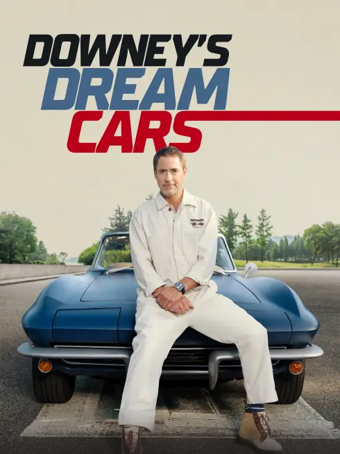 Phim Những Chiếc Xe Mơ Ước Của Downey - Downey's Dream Cars (2023)