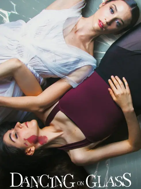 Phim Những cô gái pha lê - Dancing on Glass (2022)