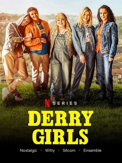 Phim Những cô nàng Derry (Phần 3) - Derry Girls (Season 3) (2022)