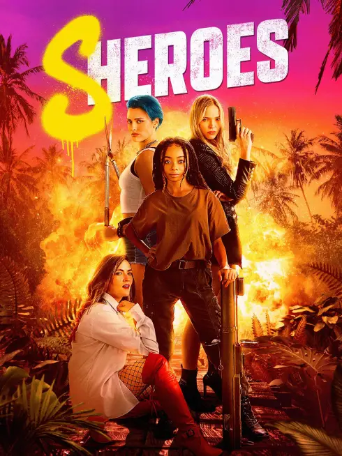Phim Những Cô Nàng Hành Động - Sheroes (2023)