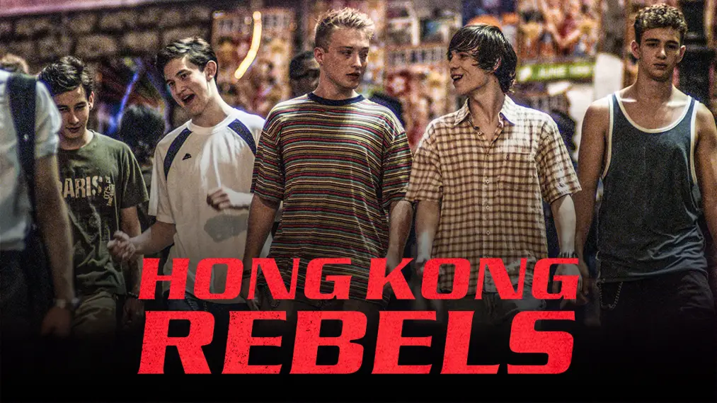 Những Kẻ Nổi Loạn Ở Hồng Kông