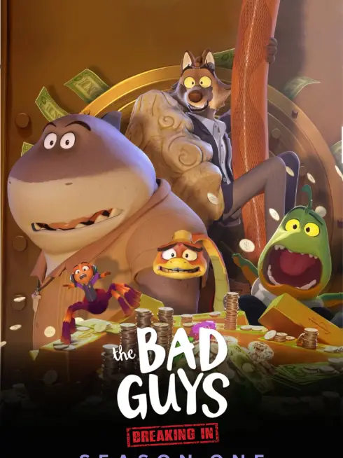 Phim Những Kẻ Xấu Xa (Phần 1) - The Bad Guys: The Series (Season 1) (2025)