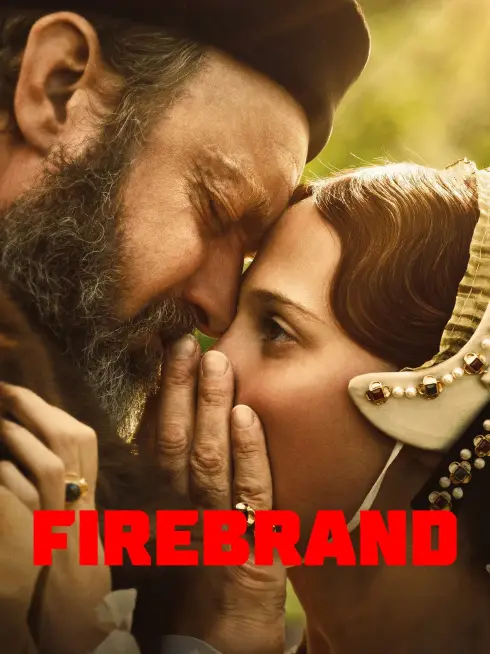 Phim Những Kẻ Xúi Giục - Firebrand (2024)