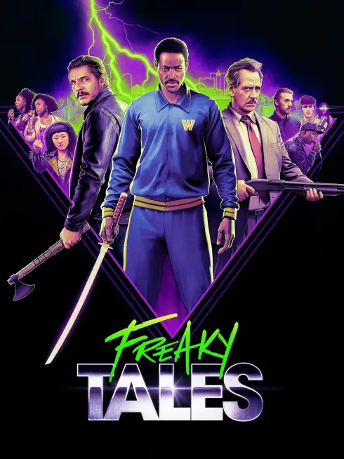 Phim Những Mẩu Chuyện Kỳ Lạ - Freaky Tales (2025)