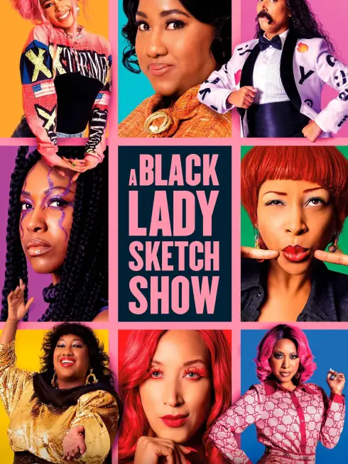 Phim Những Mẩu Hài Kịch Về Quý Cô Da Màu (Phần 3) - A Black Lady Sketch Show (Season 3) (2022)