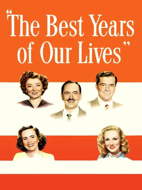 Phim Những Năm Tháng Khó Quên - The Best Years of Our Lives (1946)