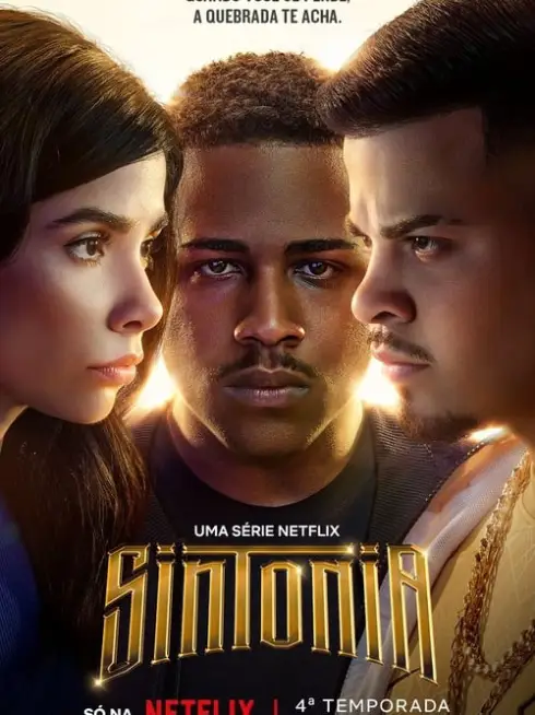 Phim Những ngả đường ước mơ (Phần 4) - Sintonia (Season 4) (2023)