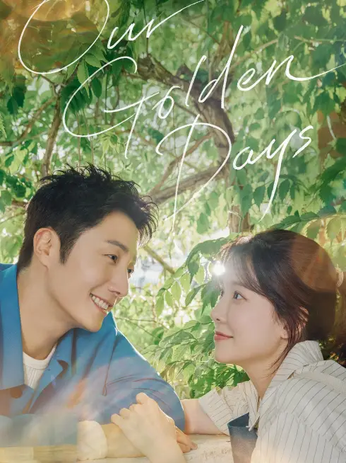 Phim Những Ngày Vàng Son - Our Golden Days (2025)