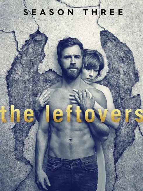 Phim Những Người Bị Bỏ Lại (Phần 3) - The Leftovers (Season 3) (2017)