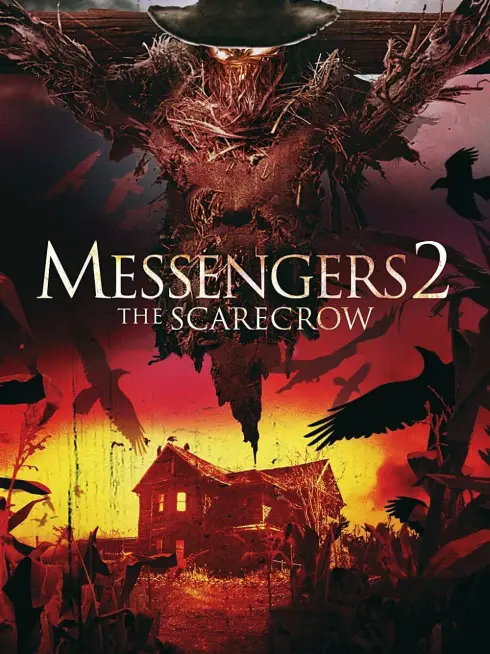 Phim Những Người Đưa Tin 2 - Messengers 2: The Scarecrow (2009)